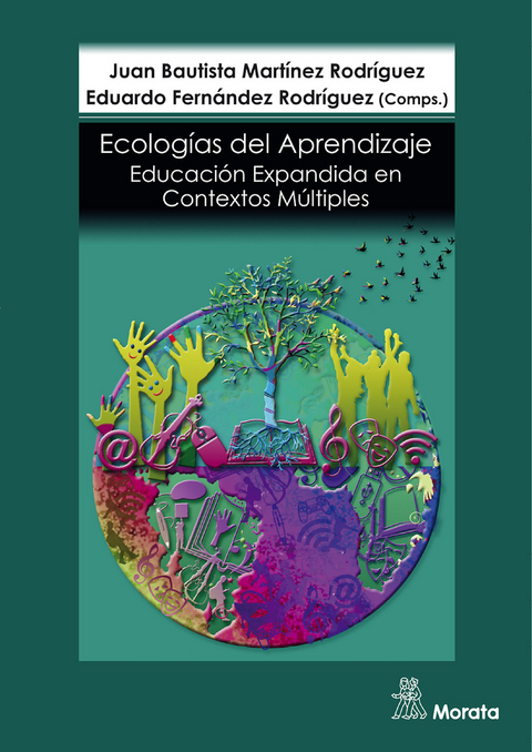 Ecolog&iacute;as de aprendizaje - Juan Bautista Mart&iacute;nez Rodr&iacute;guez, Eduardo Fern&aacute;ndez Rodr&iacute;guez