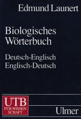 Biologisches W&ouml;rterbuch - Edmund Launert