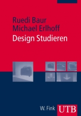Design studieren - Ruedi Baur, Michael Erlhoff