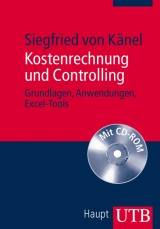 Kostenrechnung und Controlling - Siegfried K&auml;nel