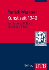 Kunst seit 1940 - Patrick Werkner