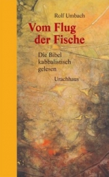 Vom Flug der Fische - Rolf Umbach