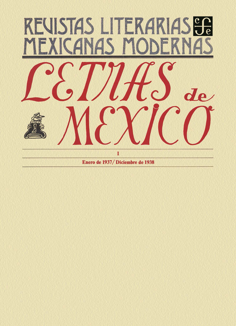 Letras de M&eacute;xico I, enero de 1937- diciembre de 1938 - Varios Autores