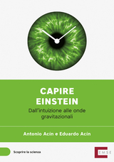 Capire Einstein - Antonio Ac&iacute;n Dal Maschio, Eduardo Ac&iacute;n Dal Maschio