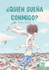 &iquest;Qui&eacute;n sue&ntilde;a conmigo? - Vanessa Ordov&aacute;s