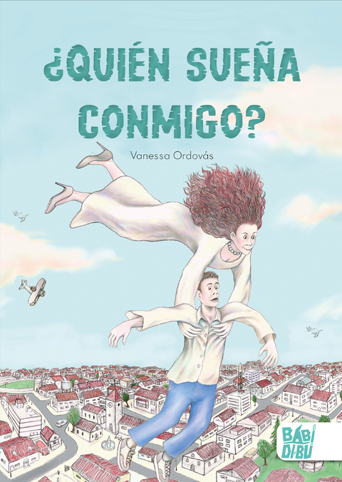&iquest;Qui&eacute;n sue&ntilde;a conmigo? - Vanessa Ordov&aacute;s