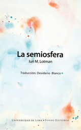 La semiosfera - Iuri M. Lotman