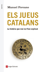 Els jueus catalans - Manuel Forcano