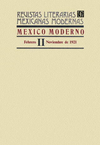 México moderno II, febrero-noviembre de 1921