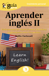 Gu&iacute;aBurros Aprender ingl&eacute;s II - Delf&iacute;n Carbonell