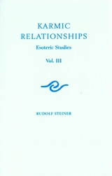 Karmic Relationships: Volume 3 -  Rudolf Steiner