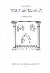 Tor zum Talmud - Yaacov Zinvirt