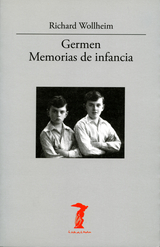Germen. Memorias de infancia - Richard Wollheim