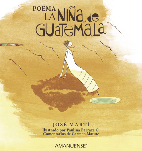 La ni&ntilde;a de Guatemala - Jos&eacute; Mart&iacute;