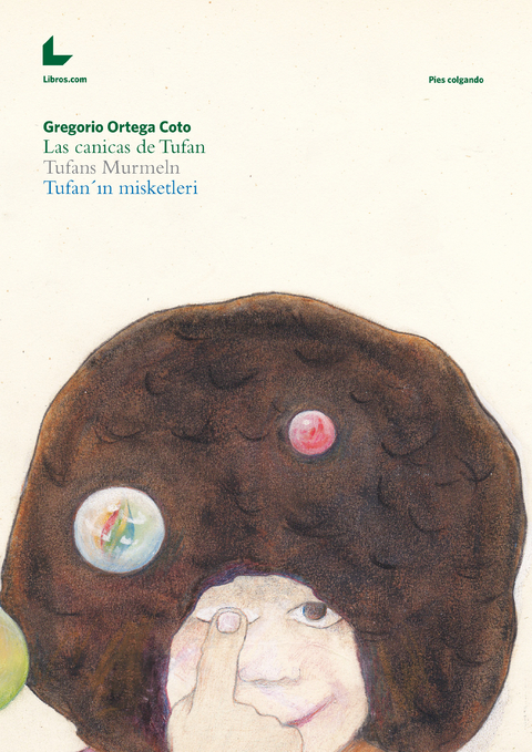 Tufans Murmeln -  Gregorio Ortega Coto