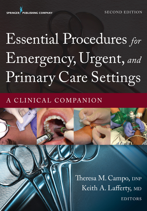 Essential Procedures in Emergency, Urgent, and Primary Care Settings - 