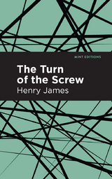 The Turn of the Screw - Henry James