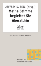 Meine Stimme begleitet Sie &uuml;berall hin (Konzepte der Humanwissenschaften, Bd. ?) - 