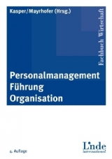 Personalmanagement - F&uuml;hrung - Organisation - 