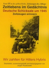 Deutsche Schicksale um 1945 - Ruszkowski, Jürgen; Ruszkowski, Jürgen
