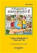 Tommys Geb&auml;rdenwelt 2 - Das Geb&auml;rdensprachbuch - Karin Kestner