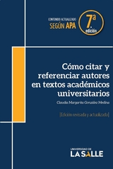 C&oacute;mo citar y referenciar autores en textos acad&eacute;micos universitarios -  Claudia Margarita Gonzalez Medina