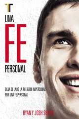 Una fe personal - Ryan Shook, Josh Shook