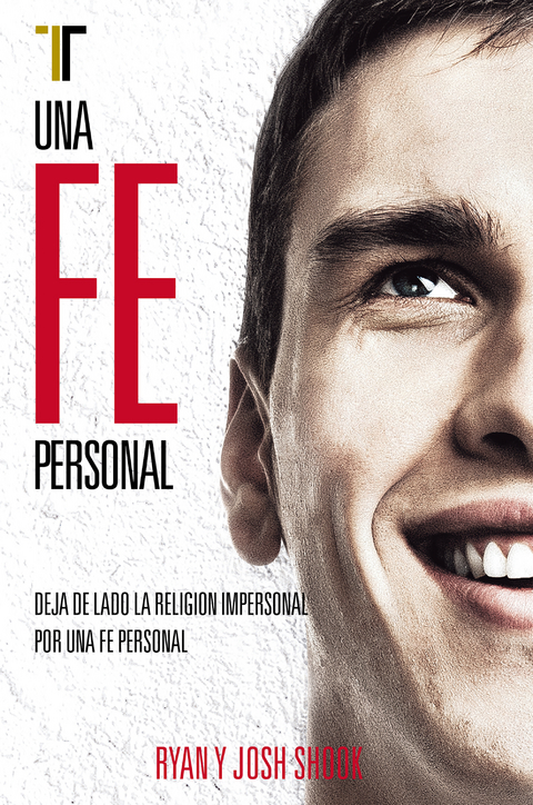 Una fe personal - Ryan Shook, Josh Shook