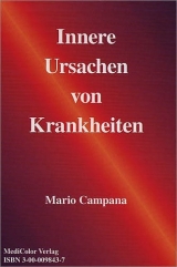 Innere Ursachen von Krankheiten - Mario Campana