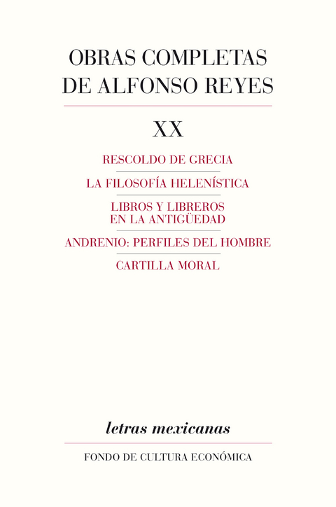 Obras completas, XX - Alfonso Reyes
