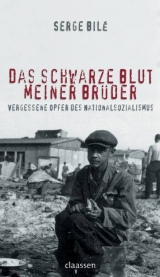 Das schwarze Blut meiner Br&uuml;der - Serge Bil&eacute;