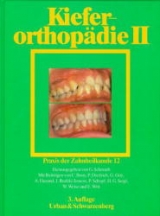 Praxis der Zahnheilkunde - PdZ. Strukturiert nach dem PermaNova-Verfahren / Kieferorthop&auml;die II - 