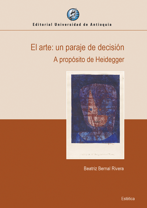 El arte: un paraje de decisi&oacute;n - Beatriz Bernal Rivera