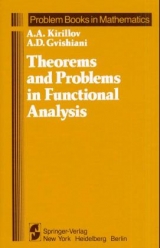 Theorems and Problems in Functional Analysis - A. A. Kirillov, A. D. Gvishiani