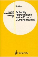 Probability Approximations via the Poisson Clumping Heuristic - David J. Aldous