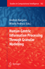 Human-Centric Information Processing Through Granular Modelling - 