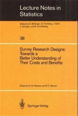 Survey Research Designs: Towards a Better Understanding of their Costs and Benefits - 