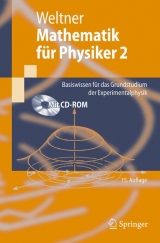 Mathematik für Physiker 2 - Weltner, Klaus