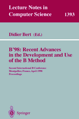 B'98: Recent Advances in the Development and Use of the B Method - 