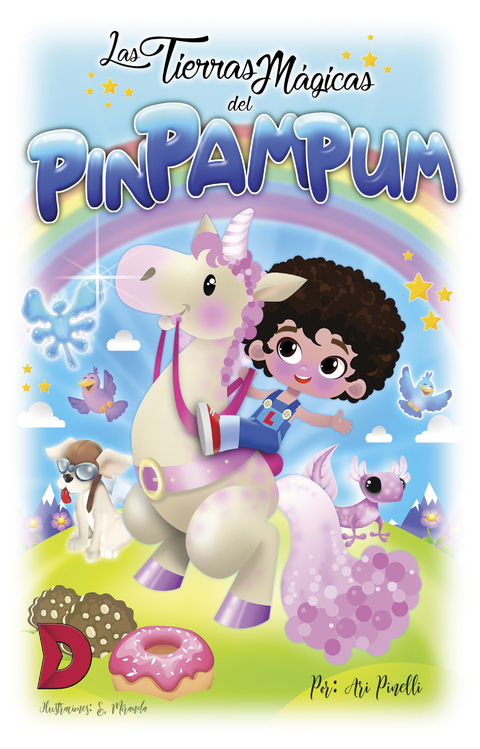 Las tierras m&aacute;gicas del PIN PAM PUM - Ari Pinelli