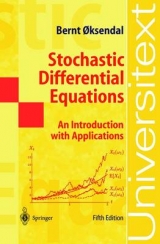 Stochastic Differential Equations - Bernt Oksendal