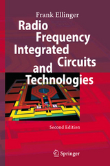 Radio Frequency Integrated Circuits and Technologies - Frank Ellinger