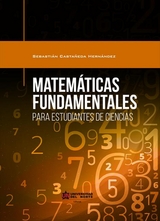 Matem&aacute;ticas fundamentales para estudiantes de ciencias - Sebastian Casta&ntilde;eda Hern&aacute;ndez