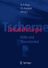 Tscherne Unfallchirurgie - 