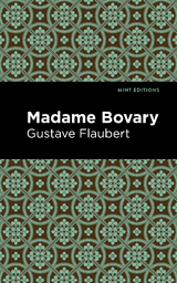 Madame Bovary - Gustave Flaubert