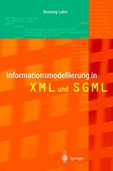 Informationsmodellierung in XML und SGML - Henning Lobin