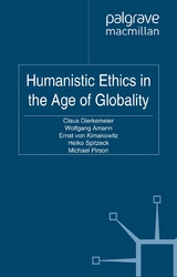 Humanistic Ethics in the Age of Globality - 