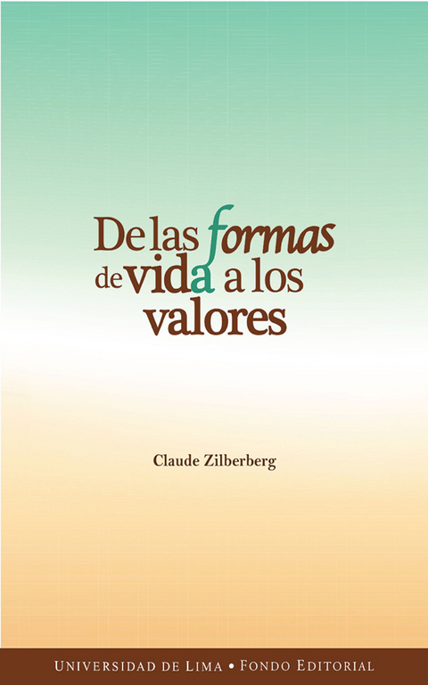 De las formas de vida a los valores - Claude Zilberberg