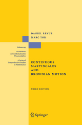 Continuous Martingales and Brownian Motion - Revuz, Daniel; Yor, Marc