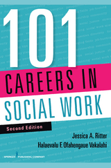 101 Careers in Social Work, Second Edition - Jessica A. Ritter